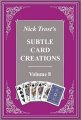 Nick Trost - Subtle Card Creations of Nick Trost - Volume 8